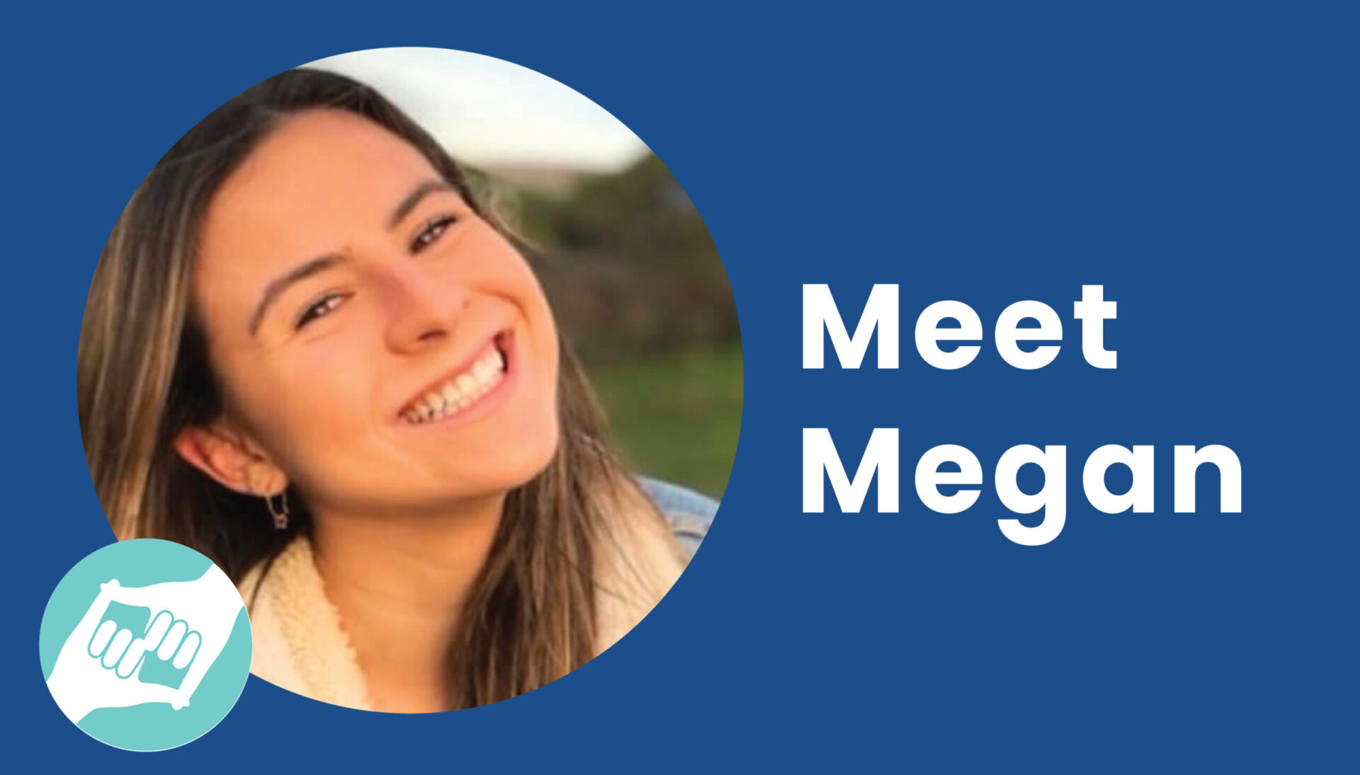 Meet Megan